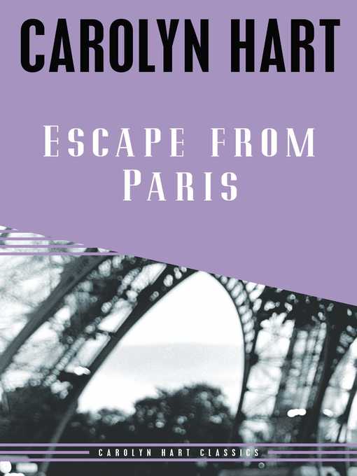 Title details for Escape from Paris by Carolyn Hart - Wait list
